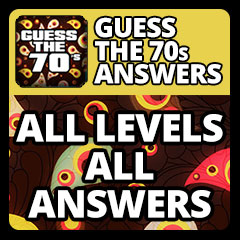 Guess The 70s Answers