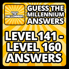 Guess The Millennium Answers - Level 141 - Level 160 Answers Answers